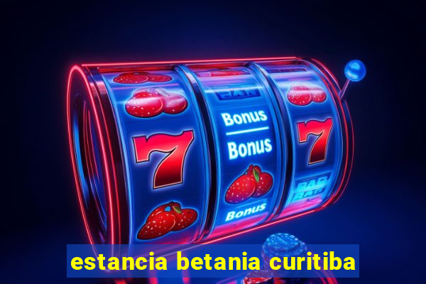 estancia betania curitiba